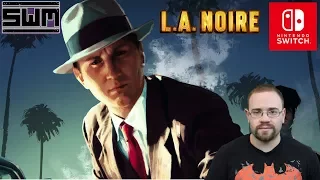 LA Noire Nintendo Switch - Spawn Wave Plays!