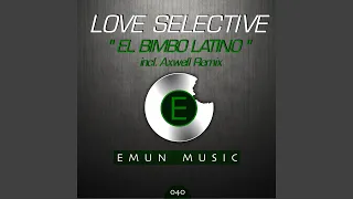 El Bimbo Latino (Axwell's Filtered Bimbo Dub)