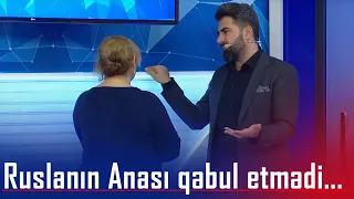 Ruslanın anası balasının üzünə baxmadı (BizimləSən)