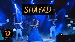 SHAYAD DANCE PERFORMANCE | BRIDE & GROOM COUPLE DANCE CHOREOGRAPHY | LOVE AAJ KAL 2 | DANSYNC