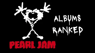 Pearl Jam albums ranked