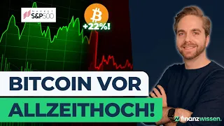 WAHNSINN: Bitcoin vor Allzeithoch, AI Aktien vor weiteren Anstiegen?