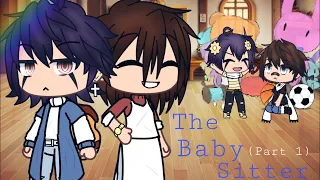 ~ The Babysitter ~ || Mini movie (1/4) || ~ Gacha life