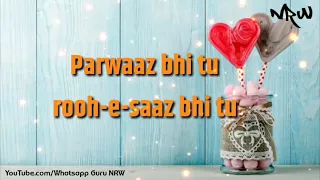 Ishq Bhi Tu Mera Pyar Bhi Tu -(Padmavat)- Lyrics Video