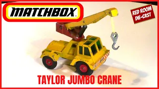 Taylor Jumbo Crane - By MATCHBOX - [Showcase 1/43]
