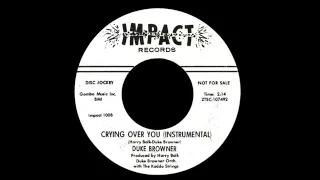 Duke Browner - Crying Over You (Instrumental)