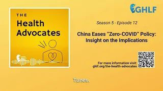 S5, Ep 12- China Eases “Zero-COVID” Policy: Insight on the Implications