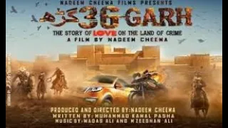 36 GARH Pakistani Upcoming New Movie Tarial | Pakistani Best Movie 2020