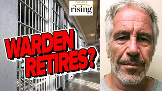 Epstein Prison Warden QUIETLY RETIRED During DOJ Investigation Of Suicide