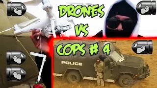 Drones vs COPS # 4