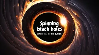 The Secrets of Rotating Black Holes Revealed by the Kerr Metric