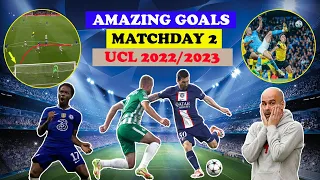 UCL Amazing Goals - Matchday 2