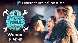 Women & ADHD | ADHD Power Tools w/ Ali Idriss & Brooke Schnittman