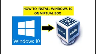 How to install Windows 10 | Use multiple OS simultaneously | Virtual Box