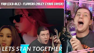 (G)I-DLE YUQI (우기) - 'Flowers / Miley Cyrus' (Cover) | REACTION
