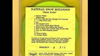 Natural Snow Buildings - Ghost Folks (2003) [Full Album]