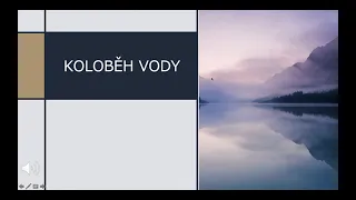 Koloběh vody v přírodě od Matyáše R.