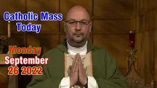 Catholic Mass Today | Daily TV Mass , Moday September 26, 2022