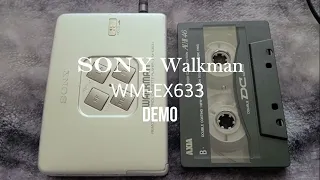 SONY WM-EX633 Demo