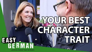 Asking Germans what's their best character trait | Easy German 323