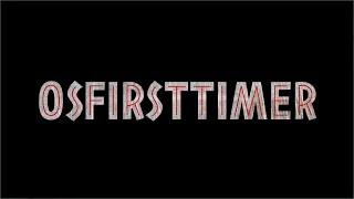 OSFirstTimer Channel Trailer made by Jaroslav Hampejs