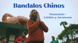 Demasiado + Cabildo y Juramento - Bandalos Chinos (Parque del Amor)