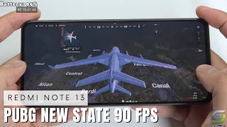 Redmi Note 13 test game PUBG New State 90 FPS | Snapdragon 685