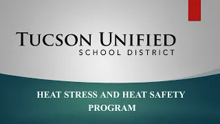 Heat Stress and Safety Program