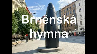 Brněnská hymna.