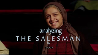 Analyzing 'The Salesman' Film by Asghar Farhadi