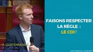 FAISONS RESPECTER LA RÈGLE :  LE CDI ! - Adrien Quatennens
