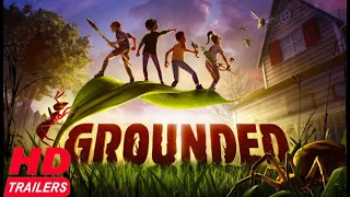 Grounded Official Trailer HD