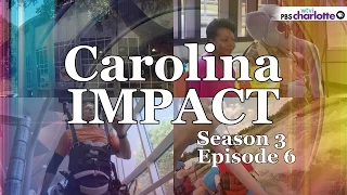 Carolina Impact: Season 3, Episode 6 (11/3/2015)