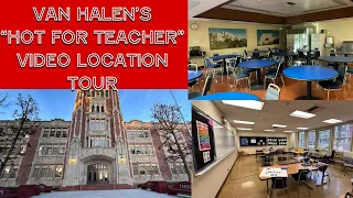 Van Halen “Hot For Teacher” Video Location Tour “Van Halen Trail Episode #1”
