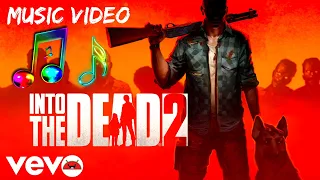Into the Dead 2 - Official Music Video & Funny Moments Animation - First Play