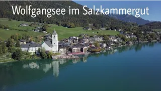 Wolfgangsee Austria - St Wolfgang im Salzkammergut Österreich  4K UHD.