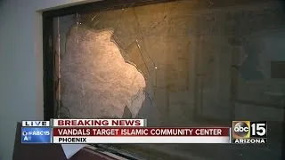 Vandals target Islamic community center in Phoenix