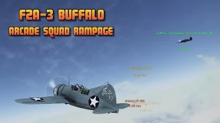 War Thunder - F2A-3 Arcade Squad Battle