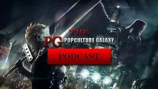 Final Fantasy VII Spoilercast | The PG Podcast