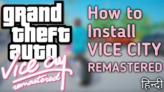 How To Install Vice City REMASTERED in HINDI Very Easy