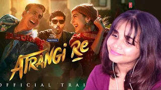 Atrangi Re | Official Trailer | Akshay Kumar, Sara Ali Khan, Dhanush, Aanand L Rai REACTION !!
