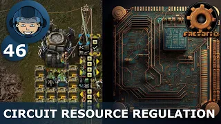 CIRCUIT RESOURCE REGULATION - Step 46: Factorio Megabase (Step-By-Step)