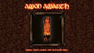 Amon Amarth - Once Sent from the Golden Hall - Bonus Edition (FULL ALBUM)