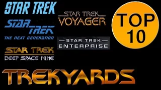 Trekyards Top 10 - Star Trek Series