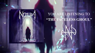 NOMURA - The Faceless Ghoul (Official Track)