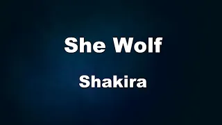 Karaoke♬ She Wolf - Shakira 【No Guide Melody】 Instrumental