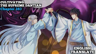 Cultivating The Supreme Dantian | Reborn to be a Supreme Emperor | Chapter 283 | English Translate