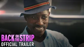 BACK ON THE STRIP - Official Trailer (HD)