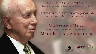 Martonyi János előadása -Mádl Ferenc emlékkonferencia