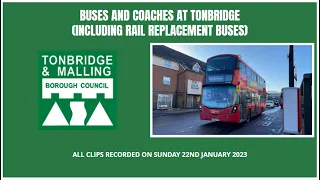 Buses and Coaches at Tonbridge | Sunday 22nd January 2023